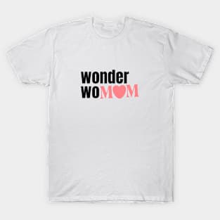 Wonder WoMOM T-Shirt